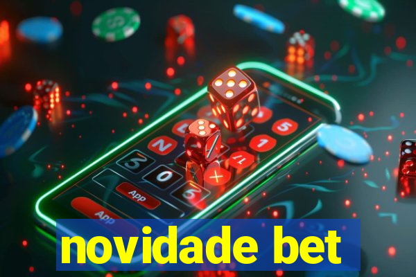 novidade bet